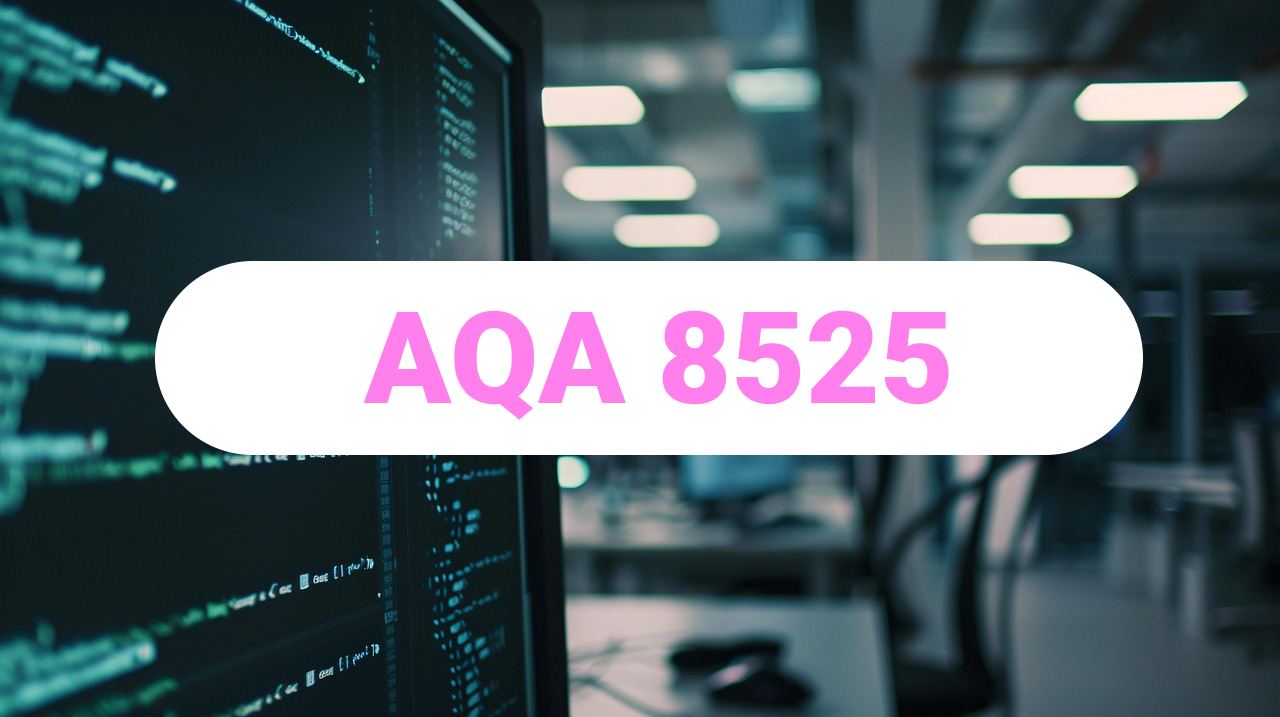 GCSE CS AQA (8525) – 2026/2027